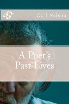 Paperback A Poet's Past Lives Book
