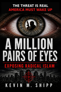 Hardcover Million Pairs of Eyes: How to Identify Terrorist Activity Before It's Too Late Book