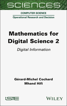 Hardcover Mathematics for Digital Science 2: Digital Information Book