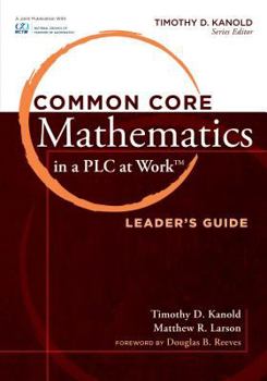 Paperback Common Core Mathematics in a Plc at Work(r), Leader's Guide Book