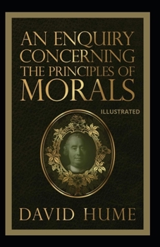 Paperback An Enquiry Concerning the Principles of Morals Illustrated Book