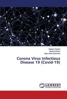 Paperback Corona Virus Infectious Disease 19 (Covid-19) Book