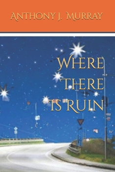 Paperback Where There Is Ruin Book