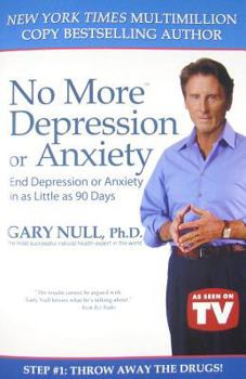 No More Depression or Anxiety