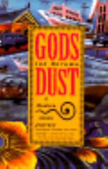 Paperback God's Dust: A Modern Asian Journey Book