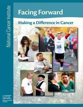 Paperback Facing Forward: Making a Difference in Cancer Book