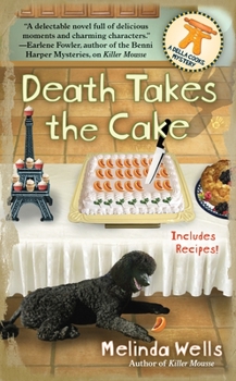 Death Takes the Cake (Della Cooks Mystery, Book 2) - Book #2 of the A Della Cooks Mystery