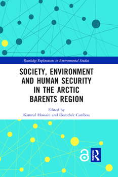 Paperback Society, Environment and Human Security in the Arctic Barents Region Book