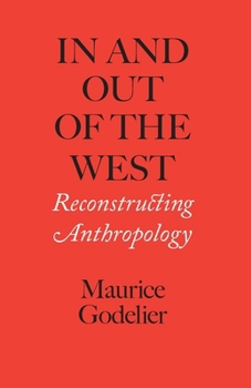 Paperback In and Out of the West: Reconstructing Anthropology Book