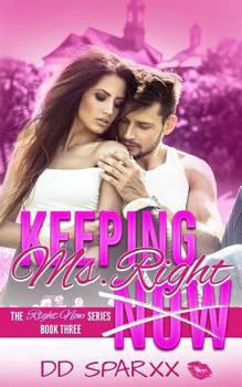 Paperback Keeping Ms. Right Book