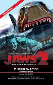 Hardcover Jaws 2: The Making of the Hollywood Sequel: Updated and Expanded Edition (hardback) Book