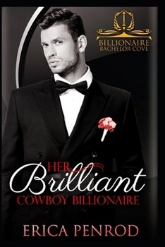 Her Brilliant Cowboy Billionaire - Book  of the Billionaire Bachelor Cove