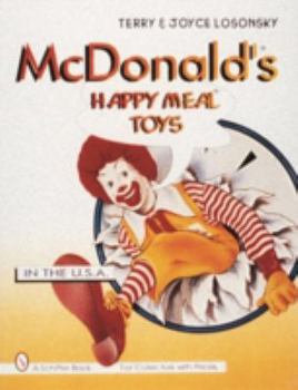 Paperback McDonald's(r) Happy Meal(r) Toys: In the USA Book