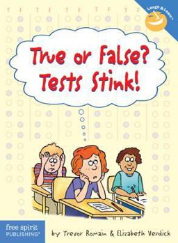 Paperback True or False? Tests Stink! Book