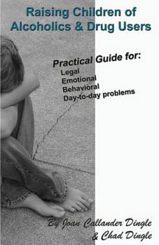 Paperback Raising Children of Alcoholics & Drug Users Book
