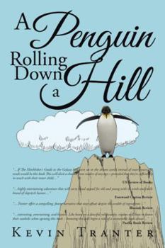 Paperback A Penguin Rolling Down a Hill Book