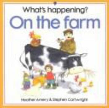On the Farm? (What's Happening)