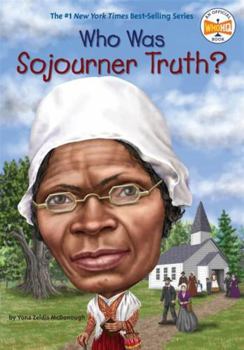 Hardcover Who Was Sojourner Truth? Book