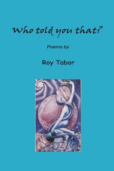 Paperback Who Told You That? Book