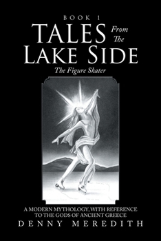 Paperback Tales from the Lake Side: The Figure Skater Book