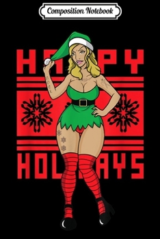 Composition Notebook: Cool Happy holidays christmas leprechaun girl  Journal/Notebook Blank Lined Ruled 6x9 100 Pages