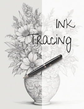 Ink Tracing: Coloring Book: Trace the book by Charlie Renee