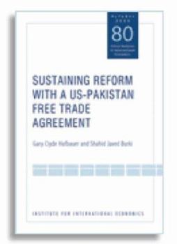 Paperback Sustaining Reform with a Us-Pakistan Free Trade Agreement Book