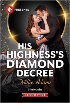 Mass Market Paperback His Highness's Diamond Decree [Large Print] Book