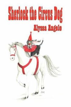 Paperback Sherlock the Circus Dog Book