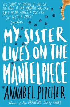 Paperback My Sister Lives on the Mantelpiece Book
