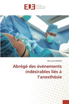 Paperback Abrégé des événements indésirables liés à l'anesthésie [French] Book