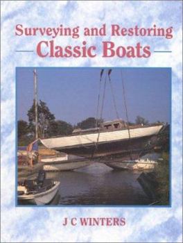 Hardcover Surveying and Restoring Classic Boats Book