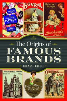 Hardcover The Origins of Famous Brands Book
