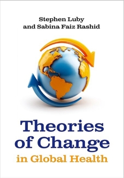 Paperback Theories of Change in Global Health Book