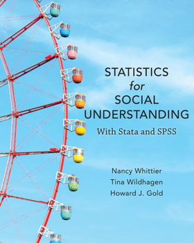 Paperback Statistics for Social Understanding: With Stata and SPSS Book