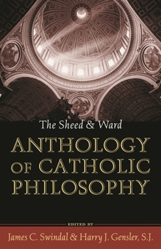 Paperback Sheed and Ward Anthology of Catholic Philosophy Book