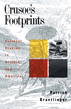 Paperback Crusoe's Footprints: Cultural Studies in Britain and America Book