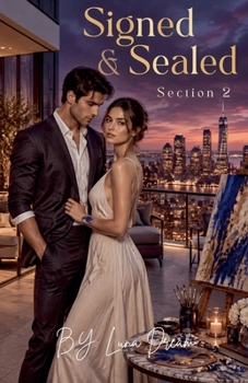 Signed & Sealed: Section 2