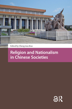 Hardcover Religion and Nationalism in Chinese Societies Book