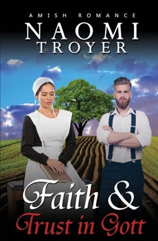 Paperback Faith & Trust in Gott Book