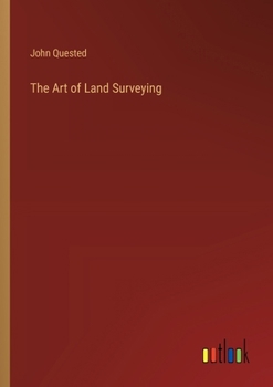 Paperback The Art of Land Surveying Book