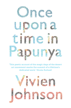 Paperback Once Upon a Time in Papunya Book