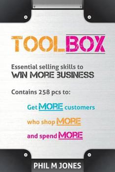 Paperback Toolbox - Essential Selling Skills to Win More Business Book