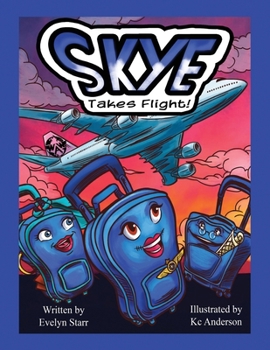 Paperback Skye Takes Flight! Book