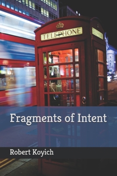 Paperback Fragments of Intent Book