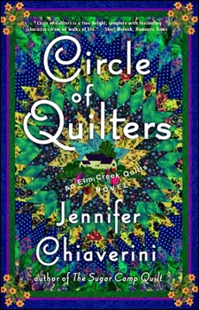 Circle of Quilters - Book #9 of the Elm Creek Quilts
