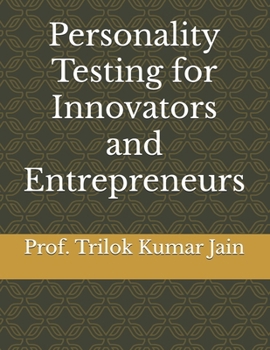 Paperback Personality Testing for Innovators and Entrepreneurs Book