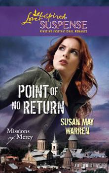 Point of No Return - Book #1 of the Missions of Mercy