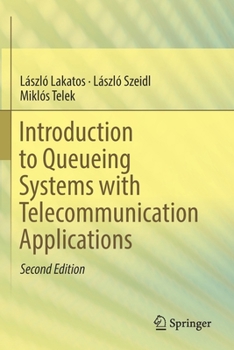 Paperback Introduction to Queueing Systems with Telecommunication Applications Book