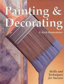 Hardcover Painting & Decorating: Skills and Techniques for Success Book